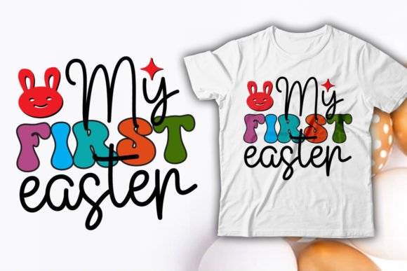 Download My First Easter Retro T-Shirt Design - Shirt Collection