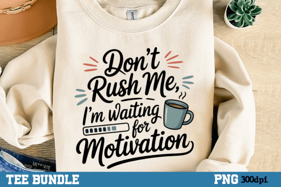 Download Sarcastic Tshirt Png, Motivational Humor - Shirt Collection