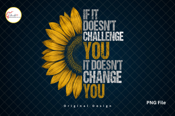 Download Half Sunflower PNG, Motivational Tshirt - Shirt Collection