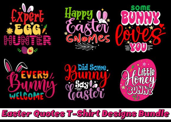 Download Easter Quotes T-shirt Designs Bundle - Shirt Collection